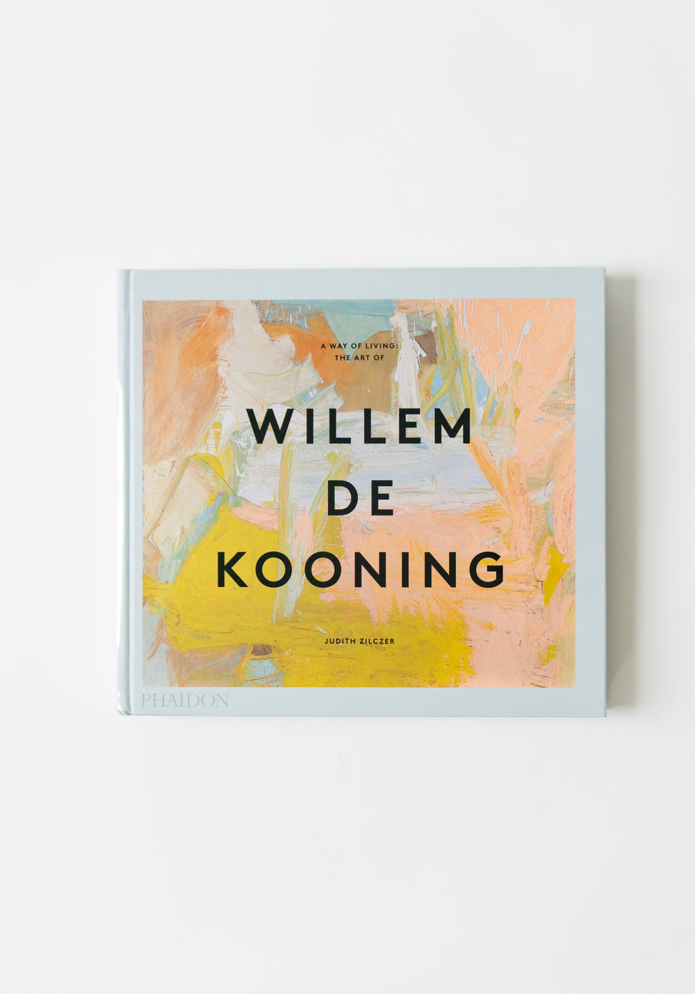 A Way of Living: The Art of Willem De Kooning