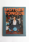 Mother Tongue Magazine - Issue 09